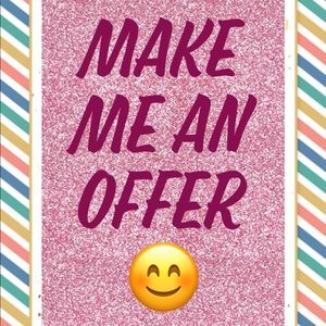 Open to all reasonable offers!